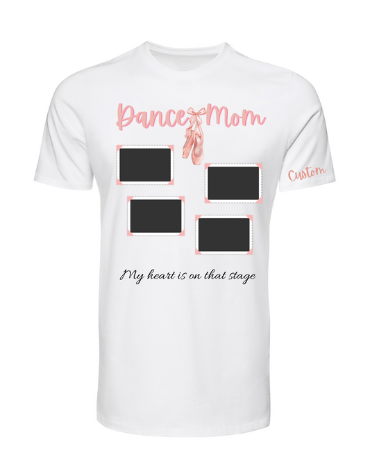 Adult Dance Mom Custom Tshirt