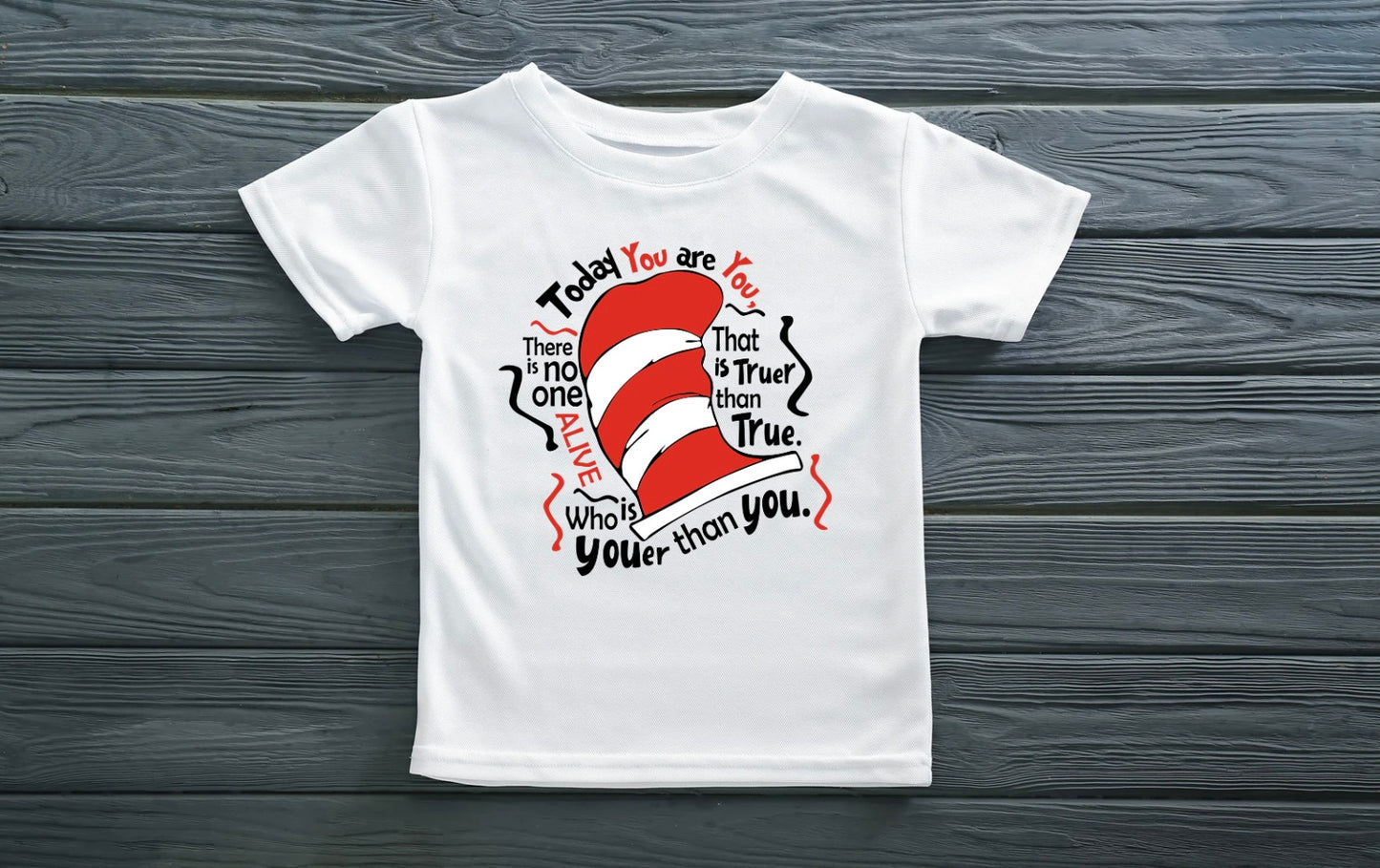 Today you are you Youth T-shirt